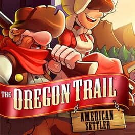 The Oregon Trail: American Settler cover art