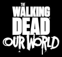 The Walking Dead: Our World cover art