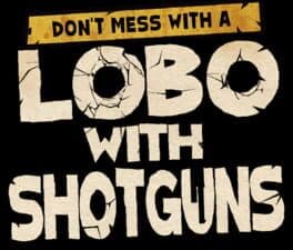 Lobo with Shotguns cover art
