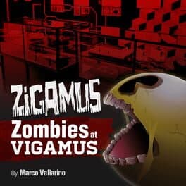 Zigamus: Zombies at Vigamus cover art