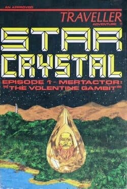 Star Crystal Episode 1: Mertactor - The Volentine Gambit cover art