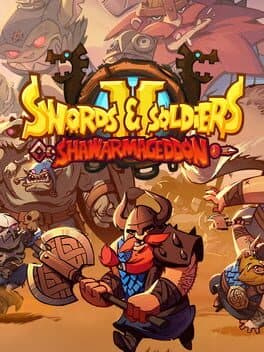 Swords & Soldiers II: Shawarmageddon cover art