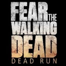 Fear the Walking Dead: Dead Run cover art