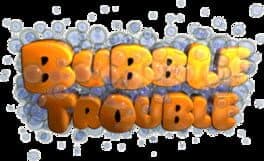 Bubble Trouble cover art