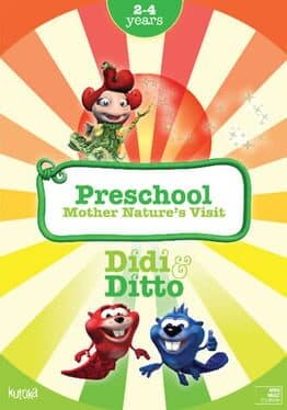 Didi & Ditto Preschool: Mother Nature's Visit cover art