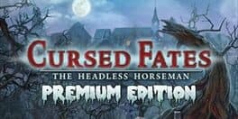 Cursed Fates: The Headless Horseman cover art