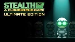 Stealth Inc: A Clone in the Dark - Ultimate Edition cover art