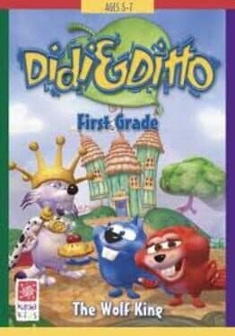 Didi & Ditto: First Grade - The Wolf King cover art