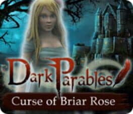 Dark Parables: Curse of Briar Rose cover art