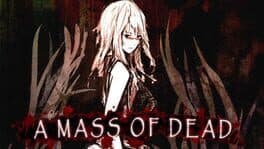 A Mass of Dead cover art