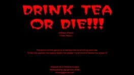 Drink Tea or Die!!! cover art