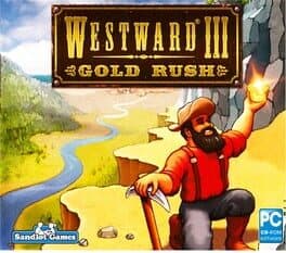 Westward III: Gold Rush cover art