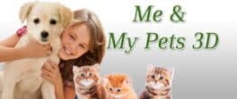 Me & My Pets 3D cover art