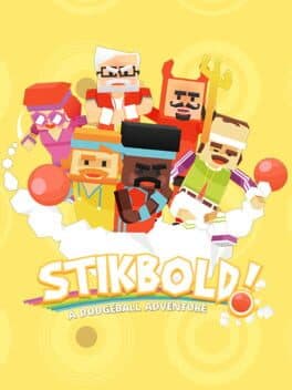Stikbold! A Dodgeball Adventure cover art