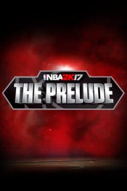 NBA 2K17: The Prelude cover art