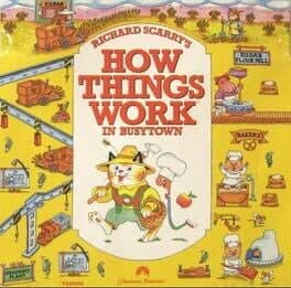 Richard Scarry's How Things Work In Busytown cover art