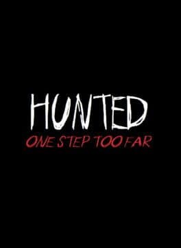 Hunted: One Step Too Far cover art