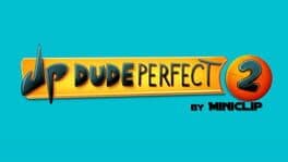 Dude Perfect 2 cover art