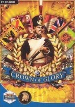 Crown of Glory: Europe in the Age of Napoleon cover art