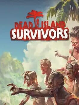 Dead Island: Survivors cover art