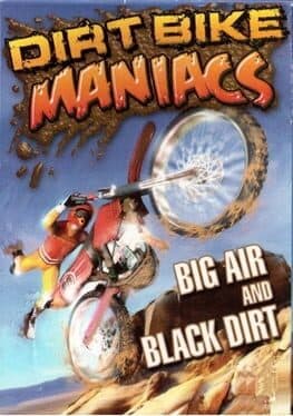 Dirt Bike Maniacs cover art