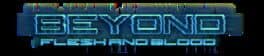 Beyond Flesh and Blood cover art