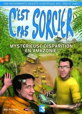 C'est pas Sorcier: Mystérieuse Disparition en Amazonie cover art