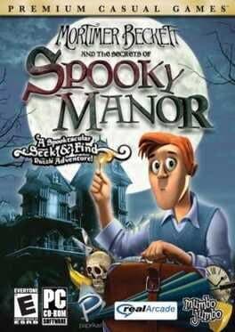 Mortimer Beckett and the Secrets of Spooky Manor cover art