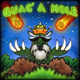Guac' a Mole cover art