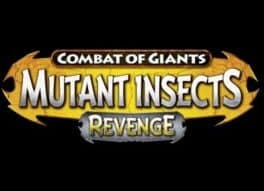 Combat of Giants: Mutant Insects - Revenge cover art
