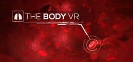 The Body VR: Journey Inside a Cell cover art