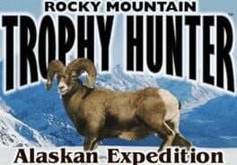 Rocky Mountain Trophy Hunter: Alaskan Expedition cover art