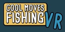 Cool Moves Fishing cover art