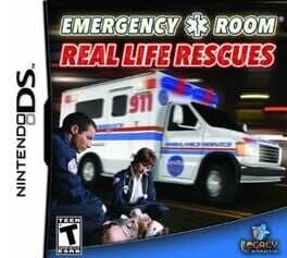 Emergency Room: Real Life Rescues cover art