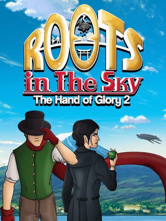 Roots in the Sky: The Hand of Glory 2