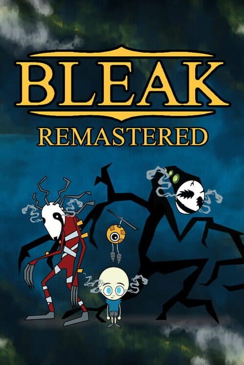 Bleak Remastered