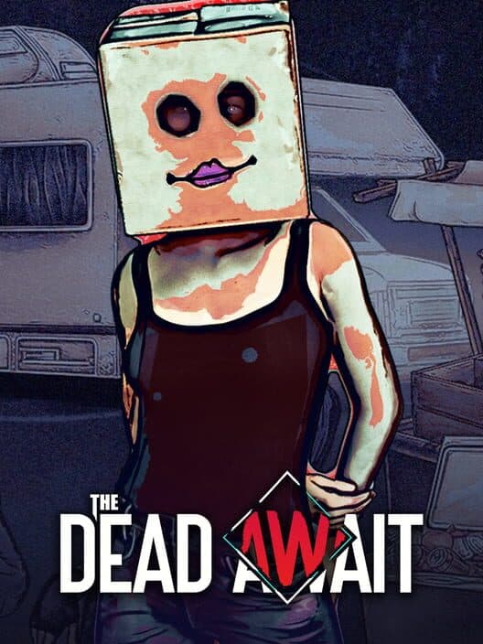 The Dead Await cover art