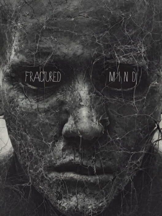 Fractured Mind