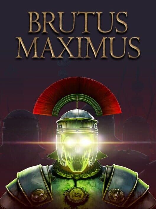 Brutus Maximus cover art