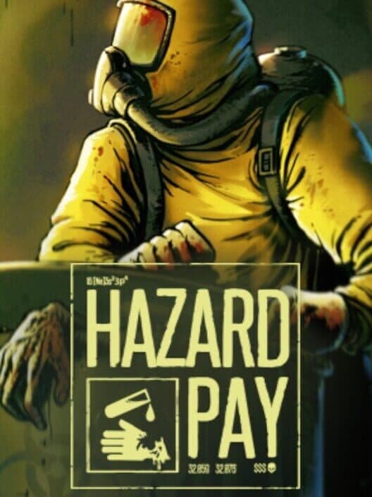 Hazard Pay