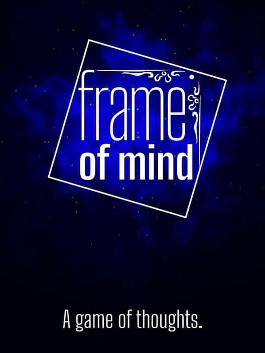 Frame of Mind: A Game of Thoughts