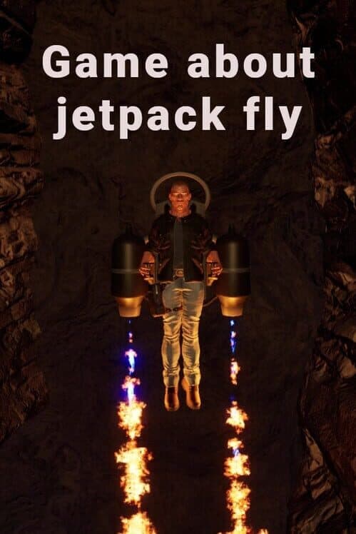 Game About Jetpack Fly cover art