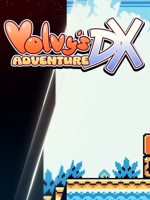 Volvy’s Adventure: Reslimed