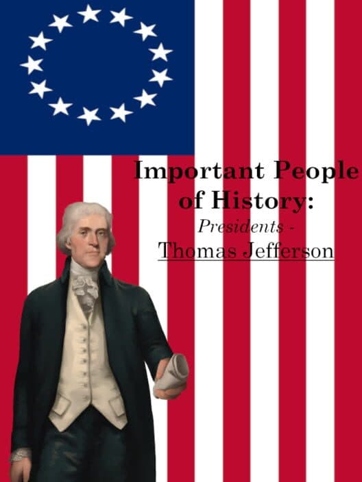 Important People of History: Presidents - Thomas Jefferson cover art