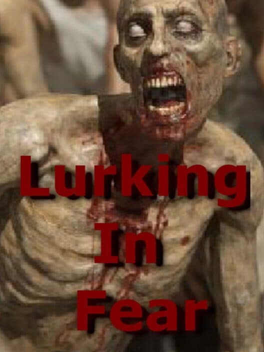 Lurking In Fear cover art