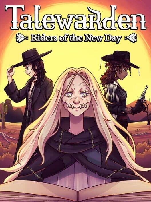 Talewarden: Riders of the New Day