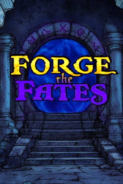 Forge the Fates cover art