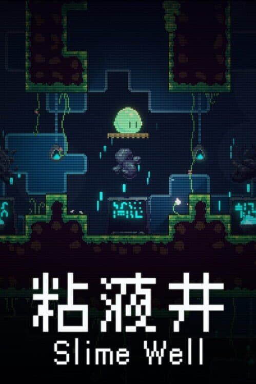 Slime Well