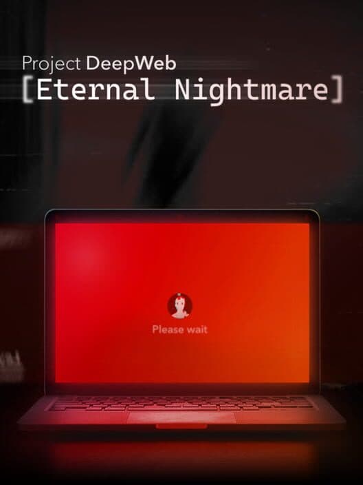 Project DeepWeb: Eternal Nightmare cover art