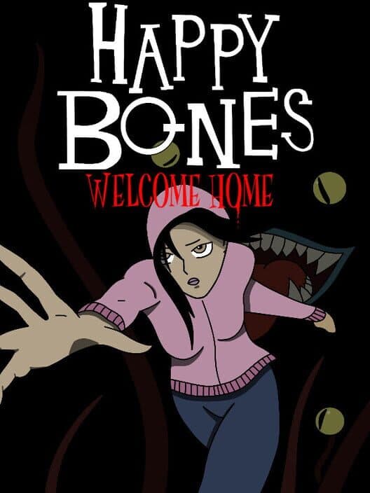 Happy Bones: Welcome Home cover art